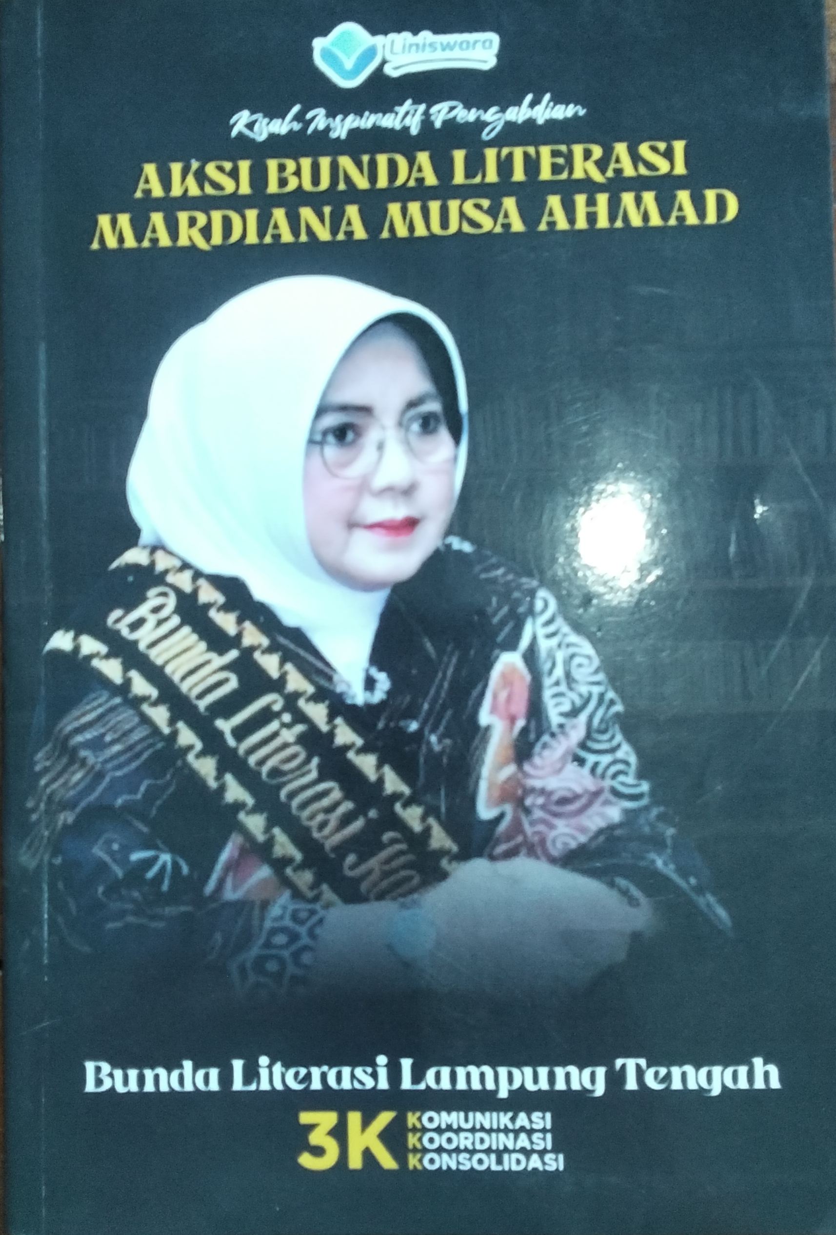 kisah inspiratif pengabdian. aksi bunda literasi Mardiana Musa Ahmad
